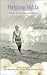 Helping Hilda: Hospital Survival Handbook