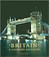 Britain: A Country Revealed Britain: A Country Revealed