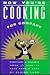 Now You're Cooking for Company: Everything a Beginner Needs to Know to Have People over