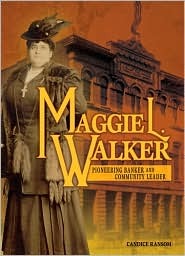 Maggie L. Walker: Pioneering Banker and Community Leader (Trailblazer Biographies)