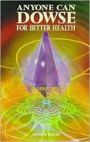 Anyone Can Dowse for Better Health (Paperback)