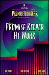 The Promise Keeper at Work (Paperback)