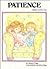 Patience (Values to Live by)