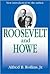 Roosevelt and Howe