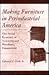 Making Furniture in Preindustrial America: The Social Economy of Newtown and Woodbury, Connecticut (Studies in Industry and Society, 10)