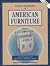 Collector's Encyclopedia of American Furniture: Country Furniture of the Eighteenth and Nineteenth Centuries