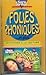 Francais: Folies phoniques et plus...vol.1 (French Edition)