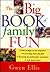 The Big Book of Family Fun