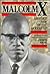 Malcolm X: Another Side of the Movement (History of the Civil Rights Movement)