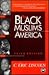 The Black Muslims in America