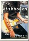 The Wishbones by Tom Perrotta