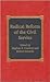 Radical Reform of the Civil Service by Stephen E. Condrey