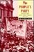 The People's Party: Victorian Labor and the Radical Tradition 1875-1914