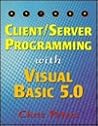 AS/400 Client/Server Programming with Visual Basic 5.0 AS/400 Client/Server Programming with Visual Basic 5.0