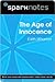 The Age of Innocence: Edith Wharton (SparkNotes Literature Guide Series)