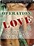 Operation Love