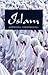 Islam: Opposing Viewpoints