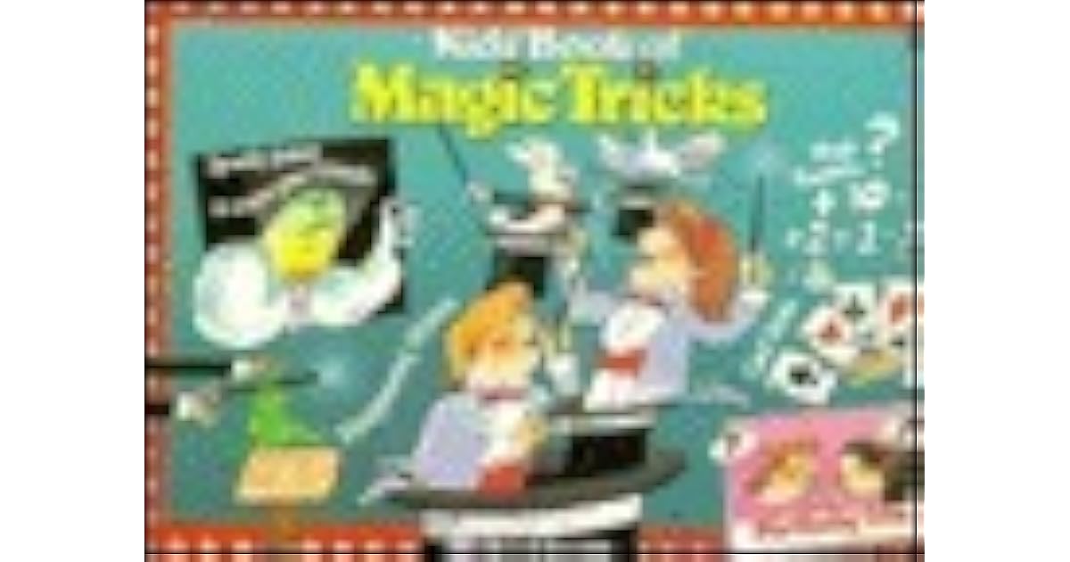 Kids' Book of Magic Tricks by Michael Smith