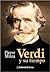 Verdi y su tiempo