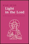 Light in the Lord: Reflections on Priesthood (Paperback)