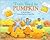 From Seed to Pumpkin (Let's-Read-and-Find-Out Science 1)