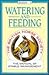 Watering and Feeding: The Manual of Stable Management Book 7 (Bk. 7)