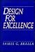 Design for Excellence