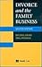 Divorce and the Family Busi...