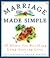Marriage Made Simple: 50 Hints Building Long-Lasting Love