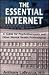 The Essential Internet by Anthony L. Labruzza