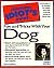 The Complete Idiot's Guide to Fun and Tricks with Your Dog
