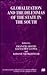 Globalization and the Dilemmas of the State in the South (International Political Economy Series)