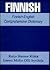 Finnish-English Comprehensive Dictionary: Suomi Englanti Kasisanakirja