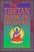 The Tibetan Book of Healing