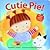 Cutie Pie!