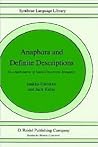 Anaphora and Definite Descriptions : Two Applications of Game-Theoretical Semantics Anaphora and Definite Descriptions : Two Applications of Game-Theoretical Semantics