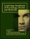 Cambridge Handbook of Psychology, Health and Medicine (Hardcover)