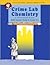 Crime Lab Chemistry: A Chromatography Mystery (GEMS Teacher's Guide for Grades 4-8)