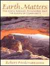 Earth Matters: The Earth Sciences, Philosophy, and the Claims of Community (Paperback)