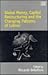 Global Money, Capital Restructuring and the Changing Patterns of Labour