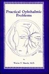 Practical Ophthalmic Problems