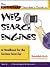 The Extreme Searcher's Guide to Web Search Engines: A Handbook for the Serious Searcher