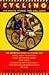 Cycling: For Health, Fitnes...