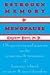Estrogen, Memory and Menopause : 136 Questions and Answers on the Symptoms and Treatment of Hormone Related Memory and Mood Disorders