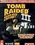 Tomb Raider II & III Flip Book (Prima's Official Strategy Guide)