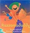 Razzamadaddy