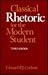 Classical Rhetoric for the ...