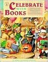 Celebrate With Books: Literature-Based Whole Language Units for Seasons & Holidays (KIDS' STUFF)