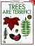 Trees Are Terrific! (Ranger...