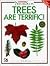 Trees Are Terrific! (Ranger Rick's Naturescope Series Vol. 1)